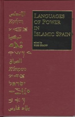 Languages of Power in Islamic Spain