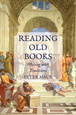 Reading Old Books - Mack, Peter