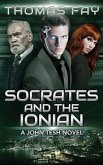 Socrates and the Ionian: A John Tesh Novel