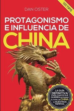 Protagonismo E Influencia de China - Oster, Dan