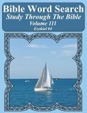 Bible Word Search Study Through The Bible: Volume 111 Ezekiel #4