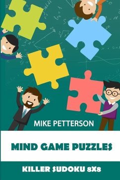 Mind Game Puzzles: Killer Sudoku 8x8 - Petterson, Mike