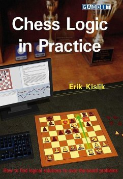 Chess Logic in Practice - Kislik, Erik
