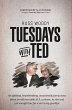 Tuesdays with Ted - Bild 1