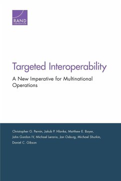 Targeted Interoperability - Pernin, Christopher G.; Hlavka, Jakub P.; Boyer, Matthew E.