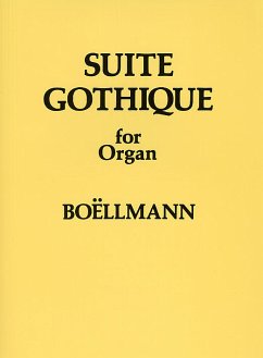 Cover Leon Boellmann: Suite Gothique for Organ Op.25