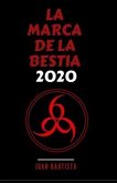 La Marca de la Bestia 2020