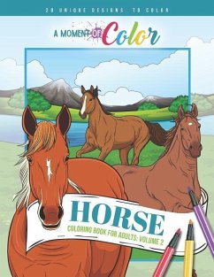 Horse Coloring Book for Adults Volume 2 - Gaines, Angela; Brewer, Alicia