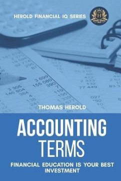 Accounting Terms - Financial Education Is Your Best Investment - Herold, Thomas