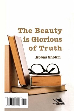 The Beauty of Glorious of Truth - Shokri, Abbas