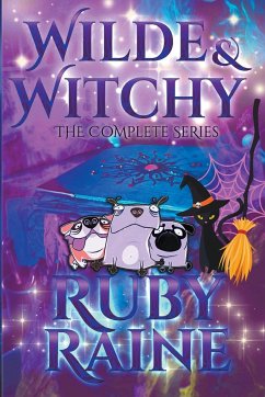 Wilde & Witchy The Complete Series - Raine, Ruby