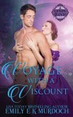 Voyage with a Viscount: A Steamy Regency Romance