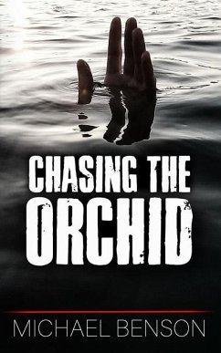 Chasing The Orchid - Benson, Michael