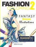 Fashion Coloring 2: Fantasy Dresses