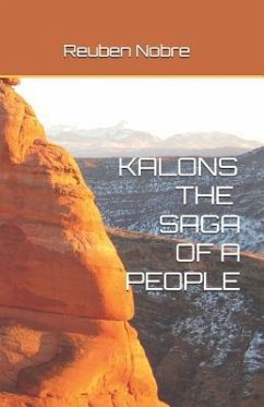 Kalons the Saga of a People - Nobre, Reuben