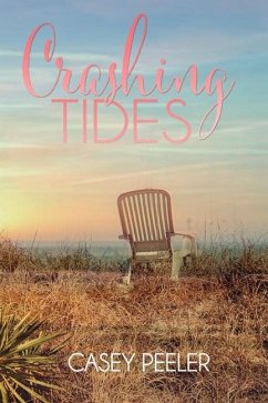 Crashing Tides: A Secret Baby Spring Break Romance - Peeler, Casey