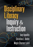 Disciplinary Literacy Inquiry and Instruction