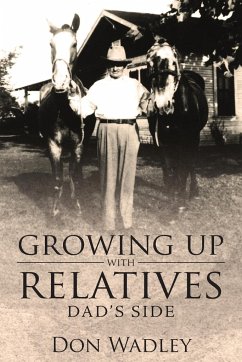 Growing Up with Relatives - Wadley, Don