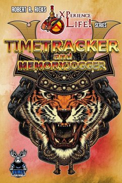 eXPerience Life - TimeTRACKER   MemoryJOGGER - Ricks, Robert