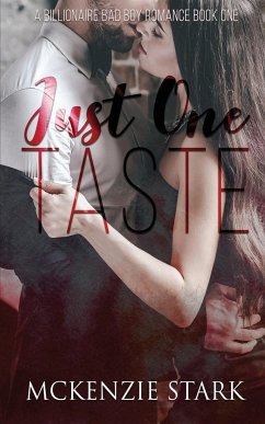 Just One Taste - Stark, McKenzie