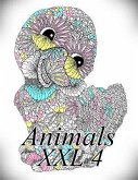 Animals XXL 4: Coloring Book for Adults and Kids