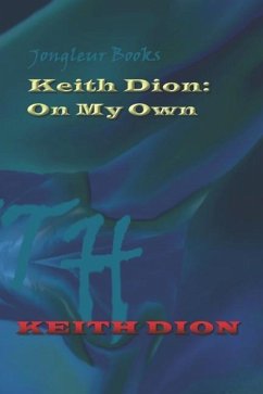 Keith Dion: On My Own - Dion, Keith