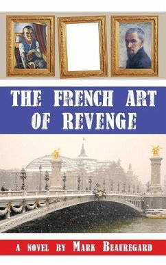 The French Art of Revenge - Beauregard, Mark