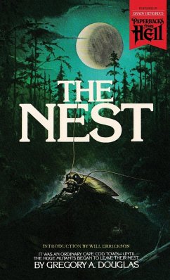 The Nest (Paperbacks from Hell) - Douglas, Gregory A; Cantor, Eli