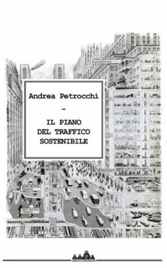 Il Piano del Traffico Sostenibile - Petrocchi, Andrea