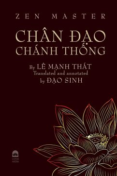 ZEN MASTER CH?N __O CH?NH TH_NG - By Le Manh That