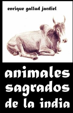 Animales sagrados de la India - Gallud Jardiel, Enrique