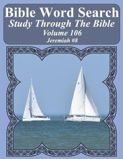 Bible Word Search Study Through The Bible: Volume 106 Jeremiah #8 - Pope, T. W.