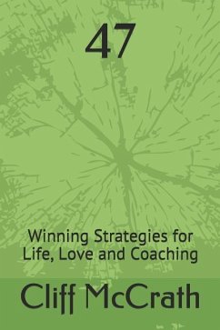 47: Winning Strategies for Life, Love and Coaching - McCrath, Cliff