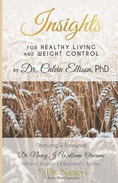 Insights for Healthy Living and Weight Control - Ellison, Calvin