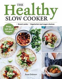 The Healthy Slow Cooker - Dobson, Ross