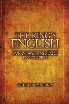 The King's English - Jones, Esther Thomas