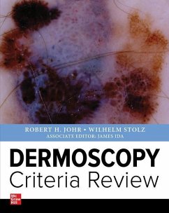 Dermoscopy Criteria Review - Johr, Robert; Stolz, Wilhelm