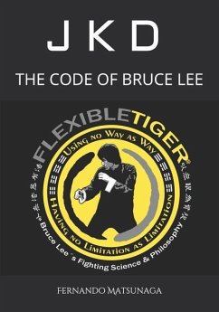 JKD - The Code of Bruce Lee - Matsunaga, Fernando