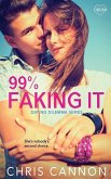 99% Faking It