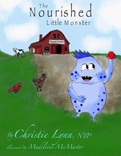 The Nourished Little Monster - Lynn, Christie