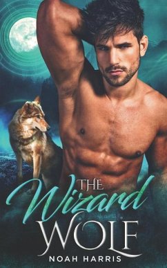 The Wizard Wolf - Harris, Noah