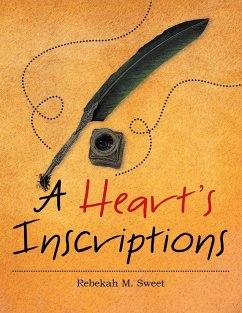 A Heart's Inscriptions - Sweet, Rebekah M.