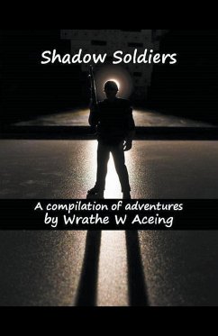 Shadow Soldiers #1 - Aceing, Wrathe W.