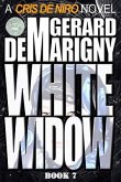 White Widow: Cris De Niro, Book 7