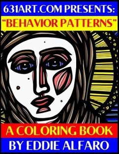 Behavior Patterns: A Coloring Book - Alfaro, Eddie