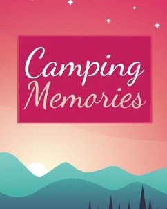 Camping Memories - Journals, Zz