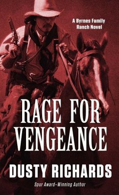 Rage for Vengeance - Richards, Dusty