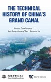 TECHNICAL HISTORY OF CHINA'S GRAND CANAL, THE