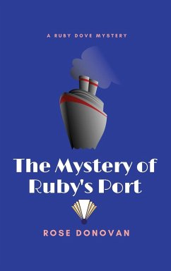 The Mystery of Ruby's Port (Large Print) - Donovan, Rose