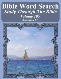 Bible Word Search Study Through The Bible: Volume 105 Jeremiah #7 - Pope, T. W.